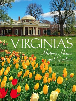 cover image of Virginia's Historic Homes and Gardens